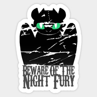 Beware of the night fury Sticker